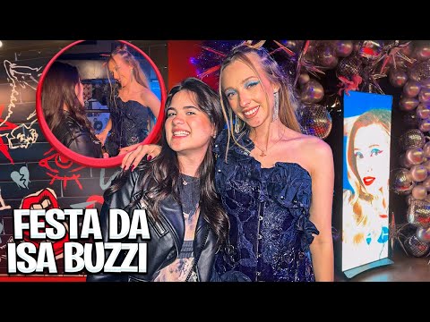 FESTA DA ISA BUZZI * TUDO QUE ROLOU! 