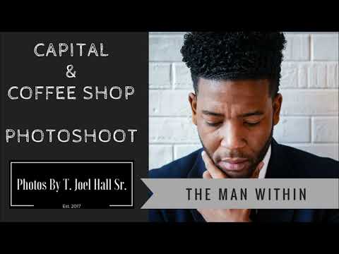 Panasonic G7 photoshoots. THE MAN WITHIN...Capital and Coffee Shop