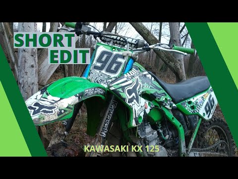 short edit / KAWASAKI KX 125