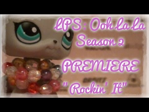 Ã¢ÅÂ§ LPS: Ooh La La (Episode 1, Season 2) PREMIERE 