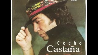 Soy un tango asi. Cacho Castaña
