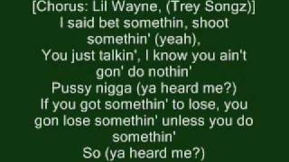 B.G. Feat. Juvenile, Lil Wayne &amp; Trey Songz - Ya Heard Me (Hot Boys Reunion) lyrics