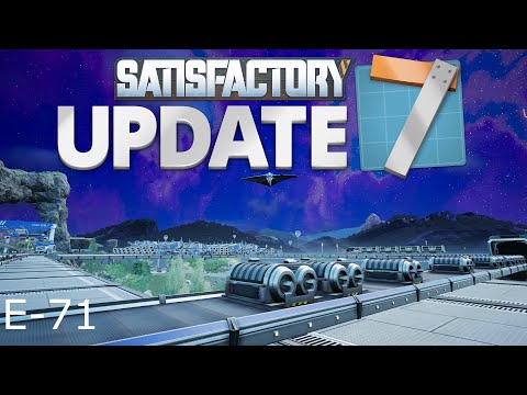 Satisfactory Update 7, E-71, Modular Engines for Project 12 of 4