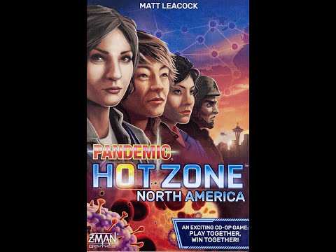Pandemic Hot Zone North America Board Game - Overview and Play Through