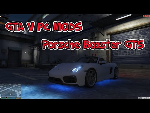 GTA V PC MODS Porsche Boxster GTS