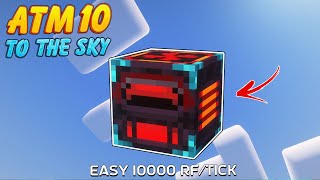 ATM 10 To The Sky - Easy 10,000 RF - Ep 02