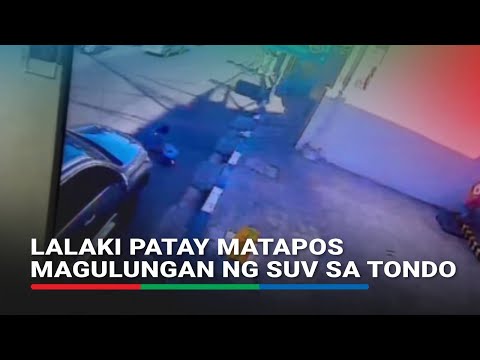 Lalaki patay matapos magulungan ng SUV sa Tondo