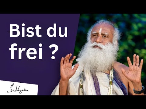 Warum dein Leben vorbestimmt ist (und wie du frei wirst) | Sadhguru