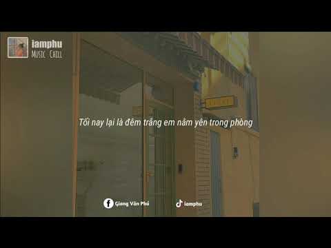 Em Đừng Khóc - Chillies • iamphu. (Lyrics)