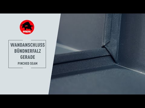 PREFA Schulungsvideo | 1.1.2.2 Wandanschlussfalz Bündnerfalz gerade