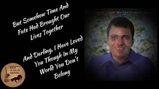 (In My World) You Don&#39;t Belong - Artist &amp; Lyrics by Charley Pride