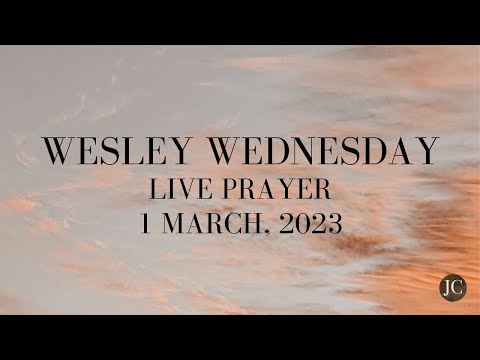 Wesley Wednesday - 01/03/23