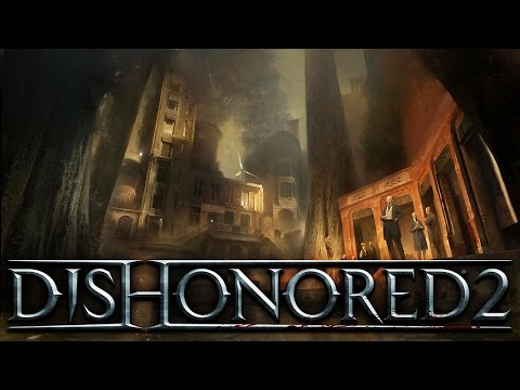 DISHONORED 2 👿 019: Kutterfahrt zum Konservatorium