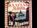 Dancing Mood - 20 Minutos - Bonus Track 