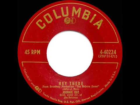 1st RECORDING OF: Hey There - Johnnie Ray (1954)