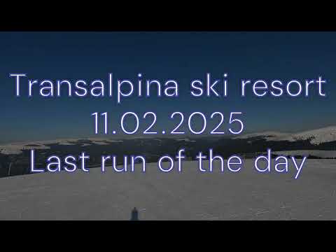 Transalpina Ski Resort - 11 02 2025
