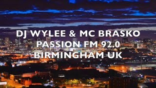 'Dj Wylee & MC Brasko - UKG set' - Passion FM 92.0 - Birmingham UK