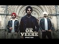 OK VEERE : Darsh Dhaliwal (Official Song) Latest Punjabi Songs 2020 | New Punjabi Songs | GK Music