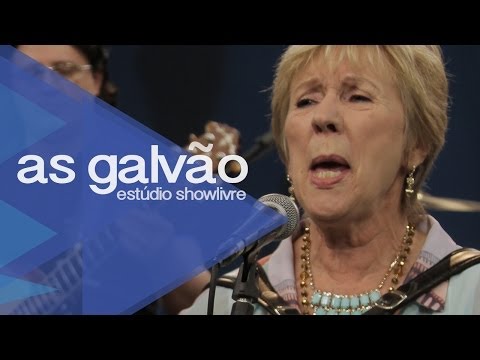"Chalana" - As Galvão no Estúdio Showlivre 2013