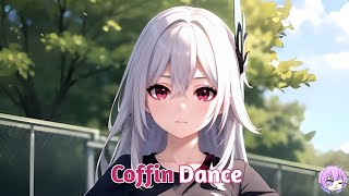 Coffin Dance Nightcore