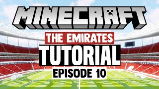 Minecraft Stadium Builds: Emirates Stadium [10] Stands