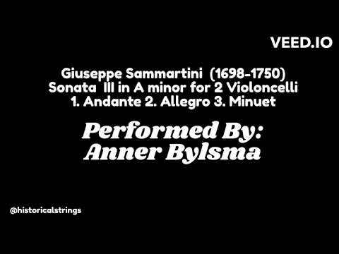 Giuseppe Sammartini (1698-1750) Sonata III in A minor for 2 Violoncelli