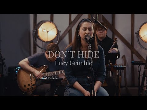 Lucy Grimble - Don't Hide - Live at Burgess Barn