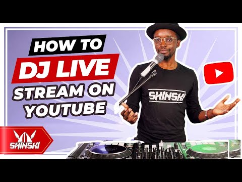How To Live Stream A Dj Set on Youtube , Twitch and Facebook by DJ Shinski
