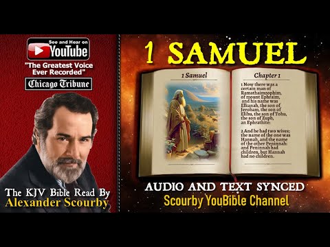 9 | Book of 1 Samuel  | Read by Alexander Scourby | The GREATEST VOICE Ever Recorded!