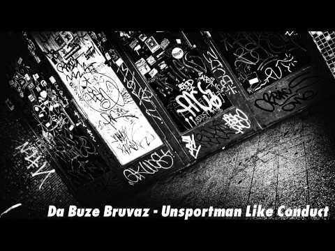 Da Buze Bruvaz - Unsportman Like Conduct