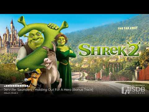 Shrek 2 SOUNDTRACK | Jennifer Saunders - Holding Out For A Hero (Bonus Track)
