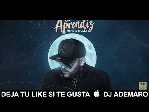 MONCHO CHAVEA - LA APRENDIZ ✖ DJ ADEMARO