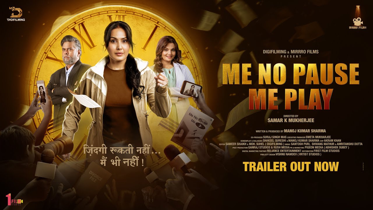 ME NO PAUSE ME PLAY – Official Trailer | Kamya Punjabi | Deepshikha | Manoj K Sharma | Samar K