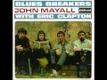 Bluesbreakers with Eric Clapton - All Your Love