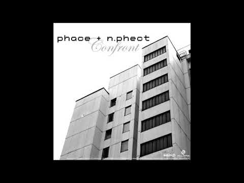 Phace & N.Phect - Confront