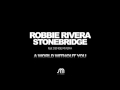 Robbie Rivera & StoneBridge ft Denise Rivera - A World Without You