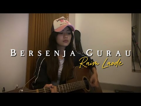 Bersenja Gurau - Raim Laode//Akustik Cover by Eva Pradila