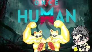Once HUMAN#04今日はなにしようかな