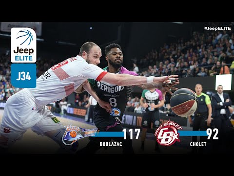 Boulazac vs Cholet -  | J34 Jeep® ÉLITE - 18 mai 2019