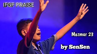 MAZMUR 23 - TUHAN GEMBALAKU | IFGF PRAISE | DRAMA MUSIKAL MEDAN | COVER SENSEN