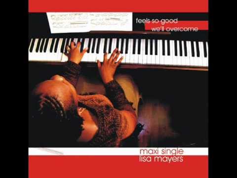 Lisa Mayers - Feels So Good (Sunshine)