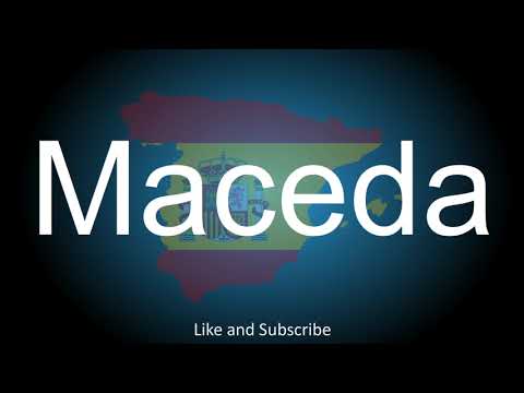 How to correctly pronounce in Spanish, the municipality in Spain - Maceda.