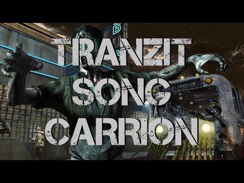 TRANZIT SONG (CARRION) - COD Black ops 2