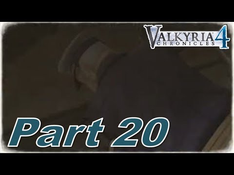 [Live] - Valkyria Chronicles 4 Walkthrough Part 20