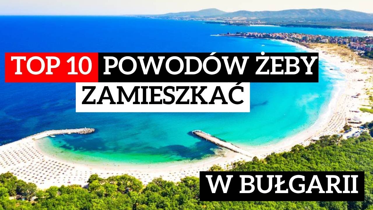 🏆 TOP 10 powodów, żeby przeprowadzić się do 🇧🇬 Buł...