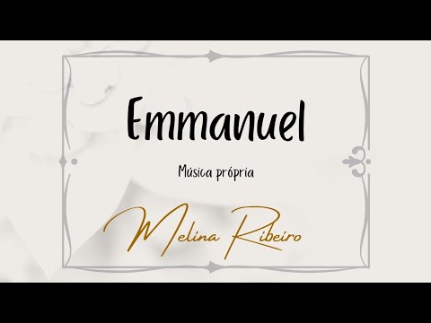 Emanuel - Melina Ribeiro