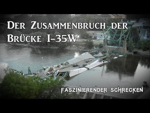 Der Zusammenbruch der Brücke I-35W | Eine kurze Doku | Faszinierender Schrecken