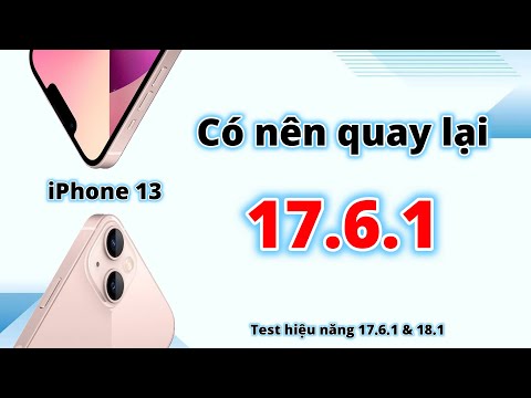 IOS 18.1 Hay chọn quay lại IOS 17.6.1