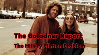 Bill Golodner Demo #15. The Hillary Clinton Problem