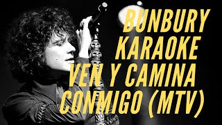 Enrique Bunbury - Ven y camina conmigo (MTV Unplugged) - Karaoke
